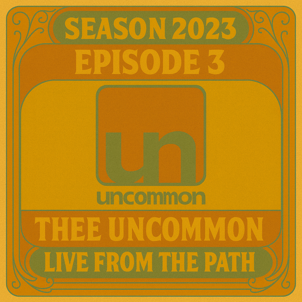 Thee Uncommon