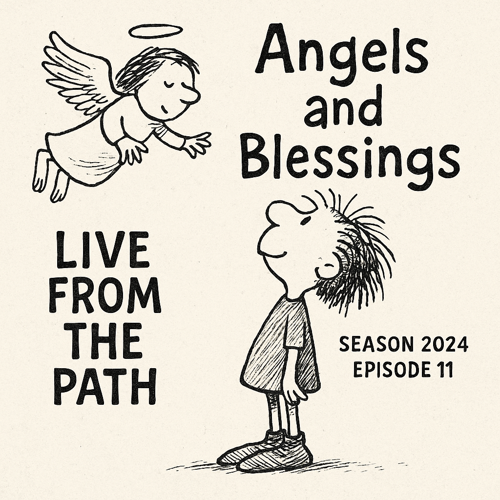 Angels and Blessings