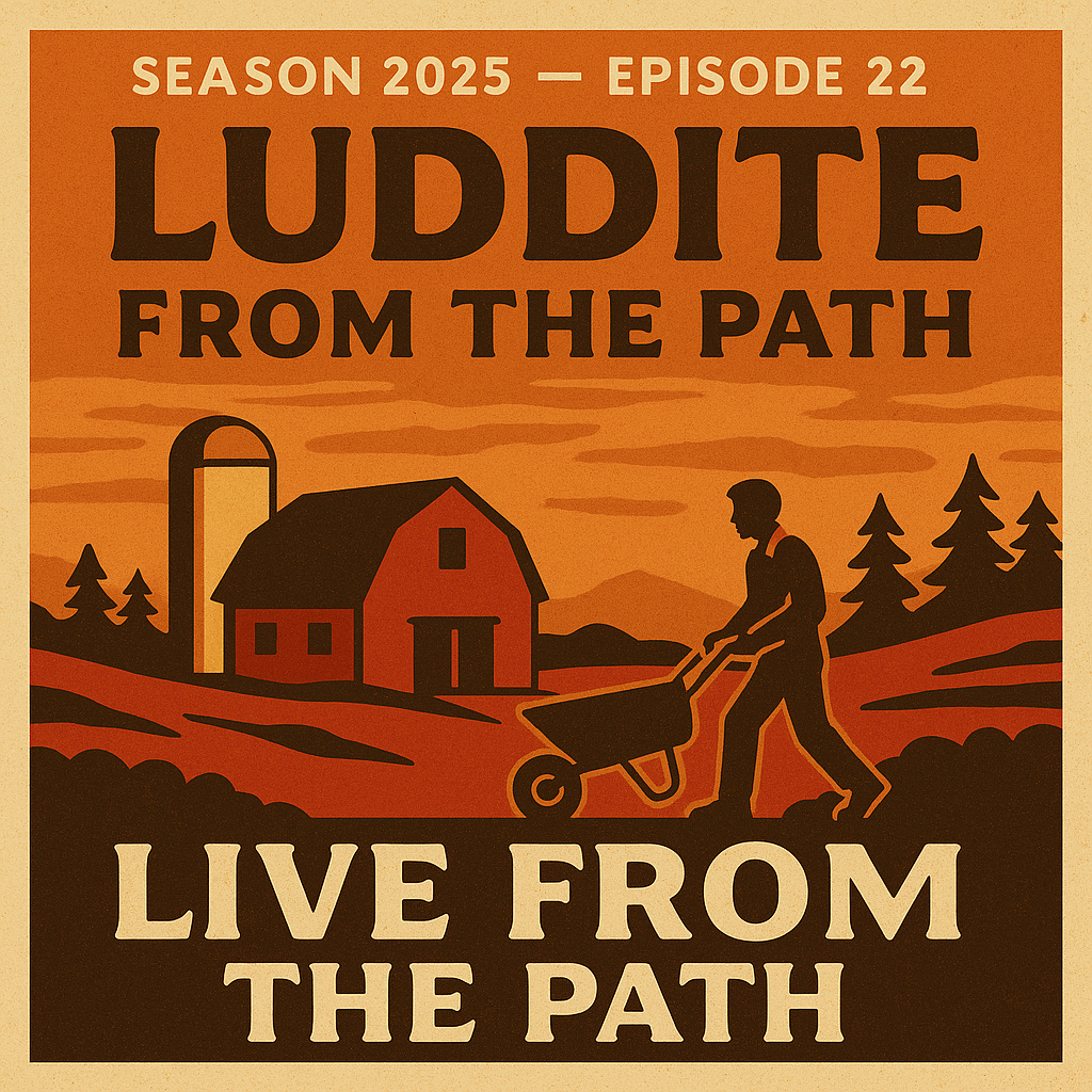 Luddite From The Path